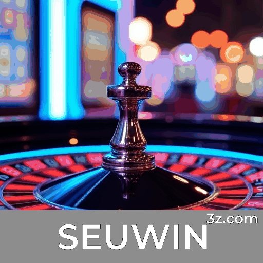 SEUWIN: Cassino e Apostas Seguras e Rápidas